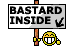 Bastard inside